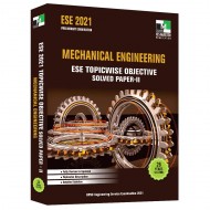 ESE 2021 - Mechanical Engineering ESE Topicwise Objective Solved Paper - 2