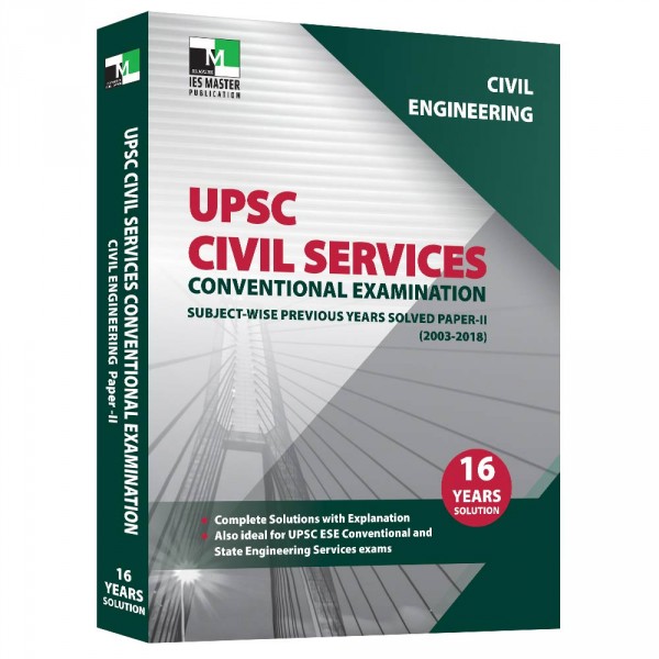 Civil Engineering - UPSC Civil Services Conventional Examination - Subject-wise Previous Years Solved Paper 2